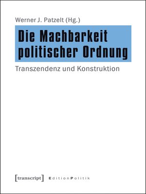 cover image of Die Machbarkeit politischer Ordnung